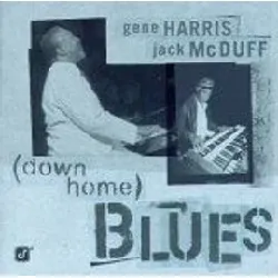 cd gene harris - (down home) blues (1997)