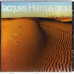 cd jacques helmus group - ishi's chant