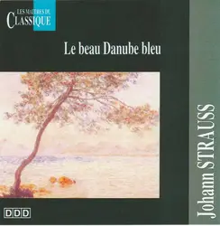 cd johann strauss - le beau danube bleu