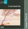 cd johann strauss - le beau danube bleu
