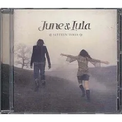 cd june & lula - sixteen times (2010)