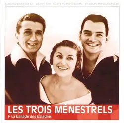 cd les trois ménestrels - la balade des baladins (2007)
