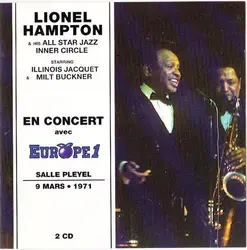 cd lionel hampton & his all star jazz inner circle starring milt buckner & illinois jacquet - en concert avec europe 1 (1993)