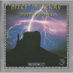 cd mike murray - streets of thunder