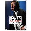dvd françois rollin - colères - à la cigale