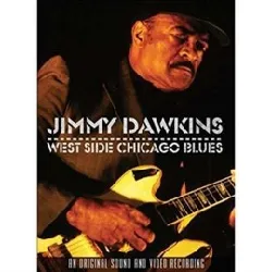 dvd jimmy dawkins west side chicago blues