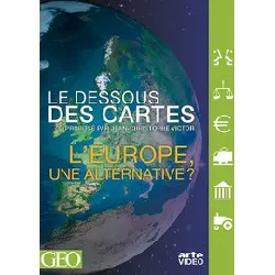 dvd le dessous des cartes : l'europe une alternative ? dvd