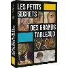dvd les petits secrets des grands tableaux volume 1 et 2 dvd