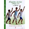 dvd marche active chez soi
