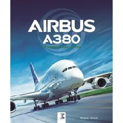livre airbus a380 - de 2005 à nos jours