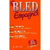 livre bled espagnol tout en un