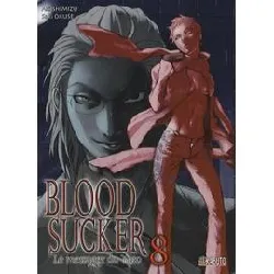 livre bloodsucker - tome 8