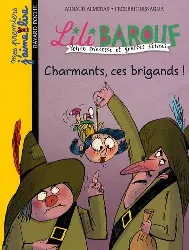 livre charmants ces brigands ! lili barouf n51