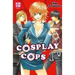 livre cosplay cops - tome 1