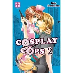 livre cosplay cops - tome 2