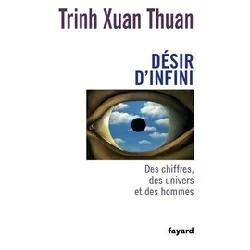 livre désir d'infini - trinh xuan thuan