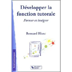 livre développer la fonction tutorale - l'entreprise formatrice et intégrative