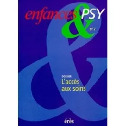 livre enfances & psy 07 - l'accès aux soins