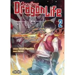 livre goodbye dragon life - tome 2
