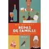 livre guide de survie aux repas de famille