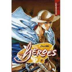 livre heroes - tome 1