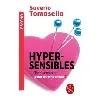 livre hypersensibles - trop sensibles pour être heureux ?