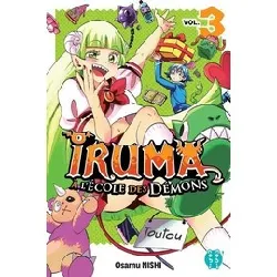 livre iruma à l'école des démons - tome 3
