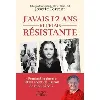 livre j'avais 12 ans et j'étais résistante