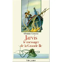 livre jarvis, le messager de la grande île