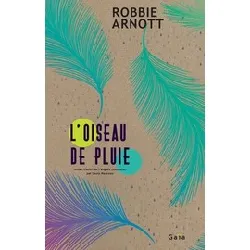 livre l'oiseau de pluie