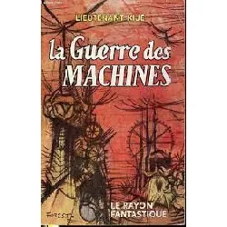livre la guerre des machines
