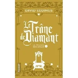 livre la trilogie des joyaux tome 1 - le trône de diamant