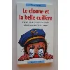livre le cloune et la belle cuillère