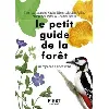 livre le petit guide d'observation de la foret