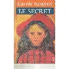 livre le secret - carole sandrel