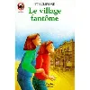 livre le village fantôme