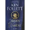 livre les armes de la lumière