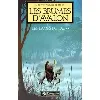 livre les brumes d'avalon - les dames du lac