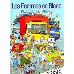 livre les femmes en blanc - piquées de grève