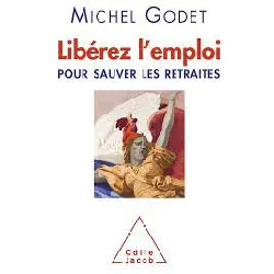 livre libérez l'emploi