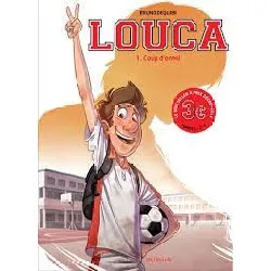 livre louca tome 1 - coup d'envoi