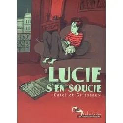 livre lucie s'en soucie
