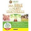 livre ma bible des huiles essentielles