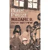 livre madame b., ma seconde mère