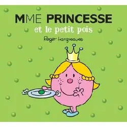 livre madame princesse et le petit pois