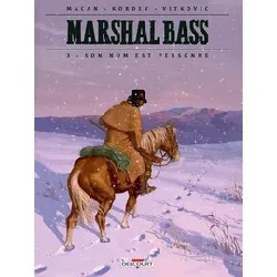 livre marshal bass tome 3 - son nom est personne