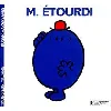 livre monsieur etourdi