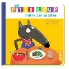 livre p'tit loup - p'tit loup n'aime que les pâtes