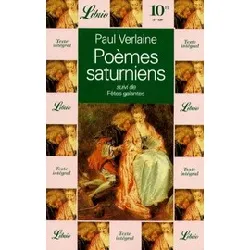 livre poemes saturniens suivi de fetes galantes