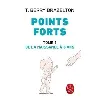livre points forts tome 1